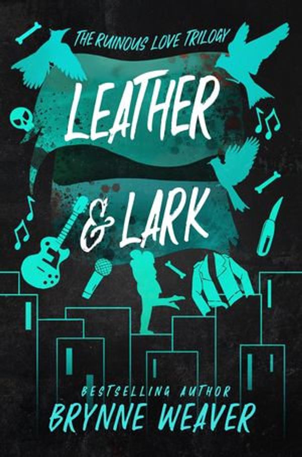 Cover Art for 9780349441597, Leather & Lark by Brynne Weaver