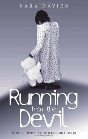 Cover Art for 9781844544134, Running from the Devil by Sara Davies
