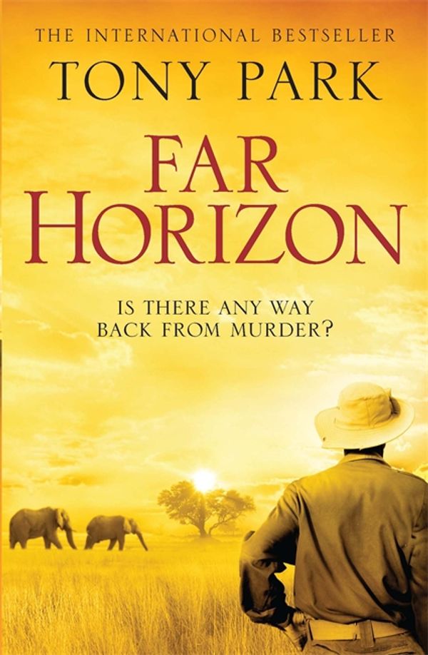 Cover Art for 9780857385925, Far Horizon by Tony Park