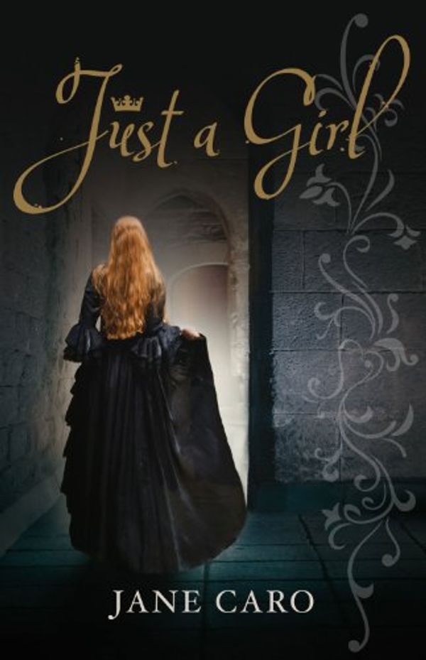 Cover Art for B009K922VC, Just a Girl by Jane Caro