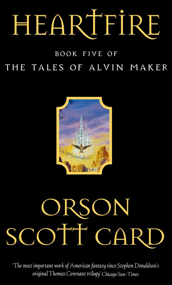 Cover Art for 9781841490328, Heartfire: Tales of Alvin maker, book 5 by Orson Scott Card