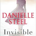 Cover Art for B091PJSK74, Invisible: A Novel by Danielle Steel