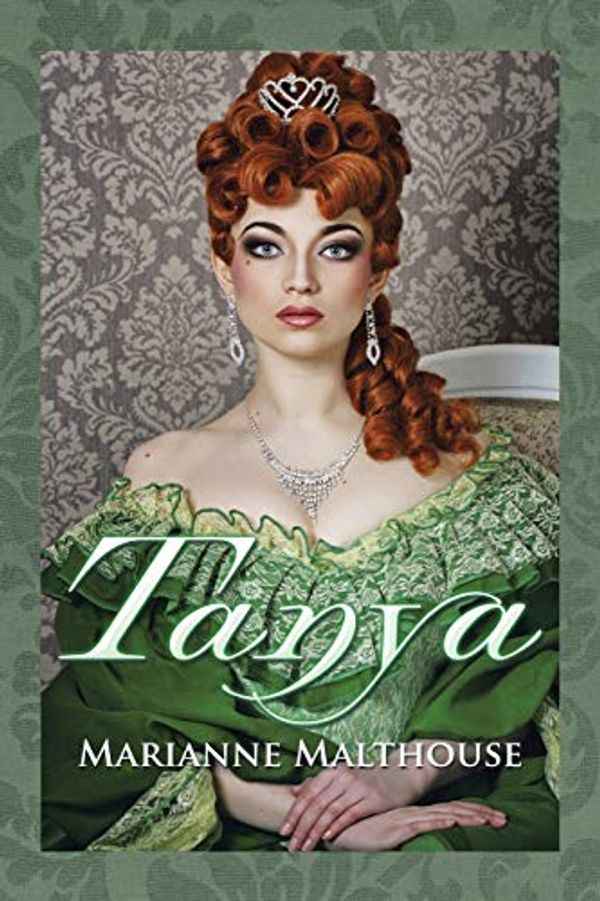 Cover Art for 9781499033434, Tanya by Marianne Malthouse