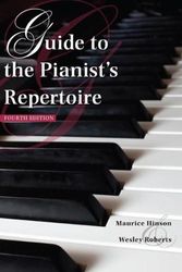 Cover Art for 9780253010223, Guide to the Pianist's Repertoire, Fourth Edition by Maurice Hinson, Wesley Roberts