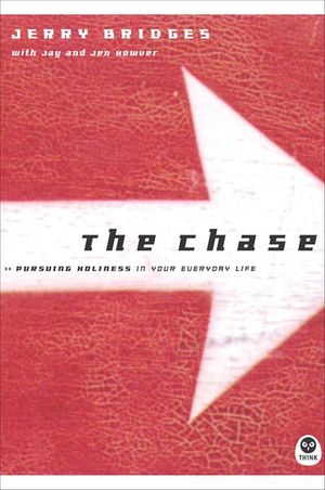 Cover Art for 9781576834688, The Chase by Jerry Bridges