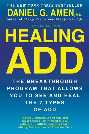 Cover Art for 9780425269978, Healing ADD Revised Edition by Daniel G. Amen