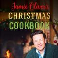 Cover Art for 9781250146267, Jamie Oliver's Christmas Cookbook by Jamie Oliver