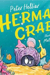 Cover Art for 9781761210853, Herman Crab by Helliar, Mr. Peter