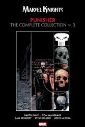 Cover Art for 9781302918651, Marvel Knights Punisher by Garth Ennis: The Complete Collection Vol. 3 by Garth Ennis