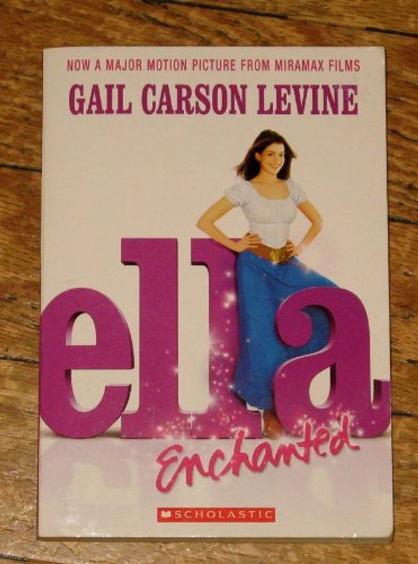 Cover Art for 9780439554077, Ella Enchanted by Gail Carson Levine