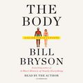 Cover Art for B07RB2C1LV, The Body: A Guide for Occupants by Bill Bryson