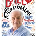 Cover Art for 9781848313873, Ball of Confusion : Puzzles. Problems & Perplexing Posers by Johnny Ball