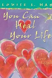 Cover Art for 9781401912093, You Can Heal Your Life: 20th Anniversary Limited Edition by Louise L. Hay