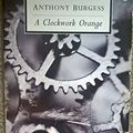 Cover Art for 9780140188820, A Clockwork Orange by Anthony Burgess
