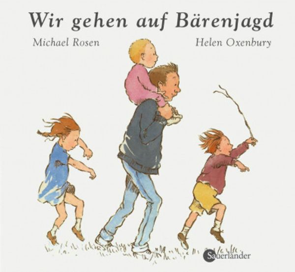 Cover Art for 9783737360661, Wir gehen auf Bärenjagd by Michael Rosen