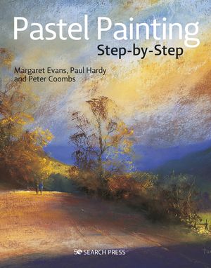 Cover Art for 9781782217831, Pastel Painting Step-by-Step by Margaret Evans
