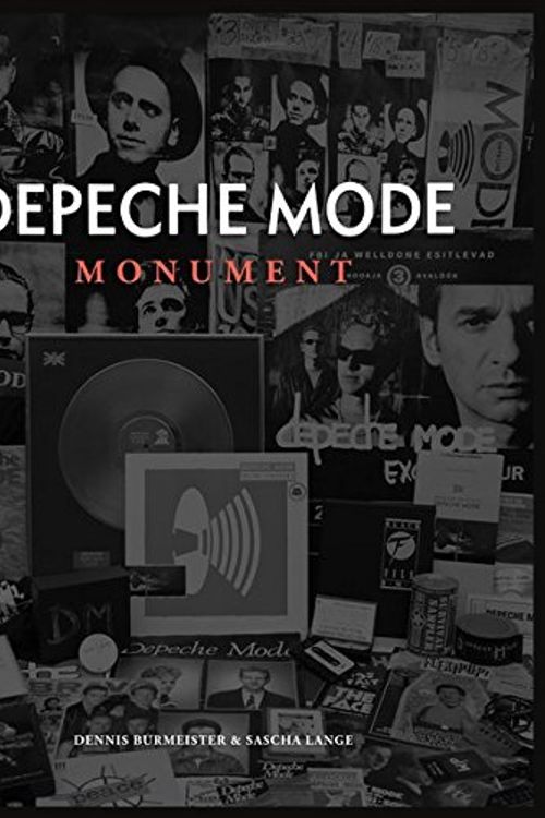 Cover Art for 9783351050115, Depeche Mode : Monument - The English Edition by Dennis Burmeister, Sascha Lange