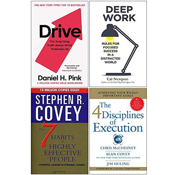 Cover Art for 9789123898992, Drive Daniel H Pink, Deep Work, The 7 Habits of Highly Effective People, 4 Disciplines of Execution 4 Books Collection Set by Daniel H. Pink, Cal Newport, Stephen R. Covey, Sean Covey