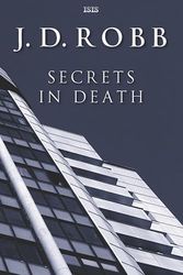 Cover Art for 9781785415975, Secrets In Death by J.D. Robb