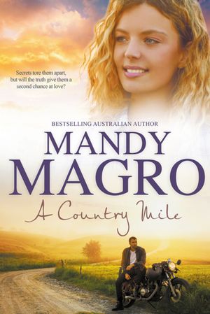 Cover Art for 9781489254696, A Country Mile by Mandy Magro