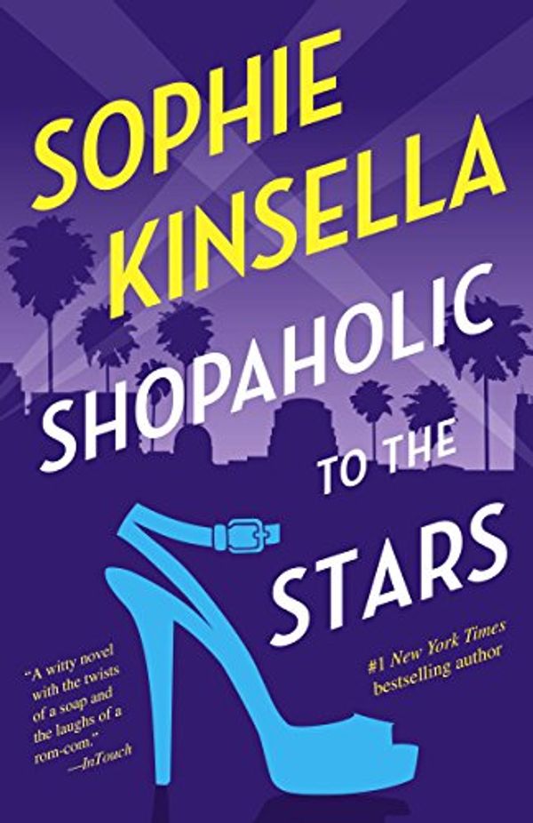 Cover Art for B00JYWVX6A, Shopaholic to the Stars: A Novel by Sophie Kinsella