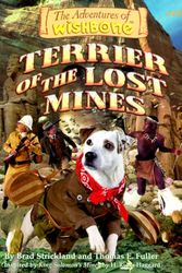 Cover Art for 9781570642784, Terrier of the Lost Mines by Brad Strickland