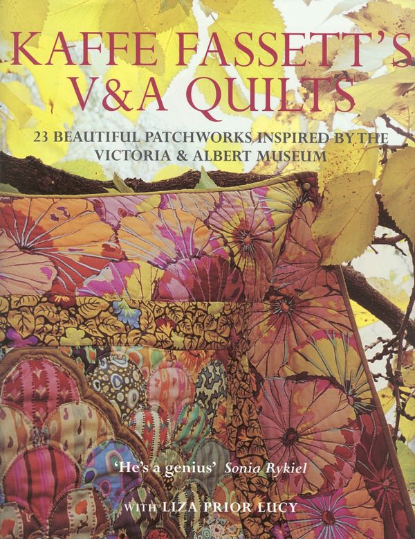 Cover Art for 9780091898298, Kaffe Fassett's V & A Quilts: 23 Beautiful Patchworks Inspired by the Victoria & Albert Museum by Kaffe Fassett