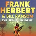Cover Art for 9781857989458, The Jesus Incident by Frank Herbert