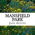 Cover Art for 9781507663097, Mansfield Park(Jane Austen Classics Collection) by Jane Austen