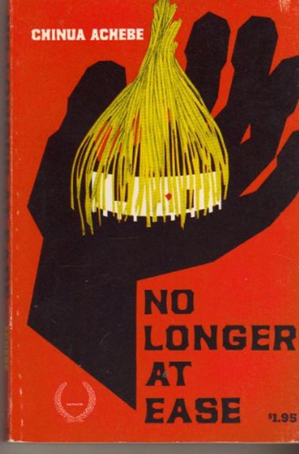 Cover Art for 9780839250081, No Longer at Ease by Chinua Achebe