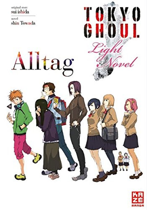 Cover Art for 9782889214440, Tokyo Ghoul 01: Alltag: Band 1 by Sui Ishida, Shin Towada