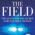 Cover Art for 9780062227058, The Field Updated Ed by Lynne McTaggart