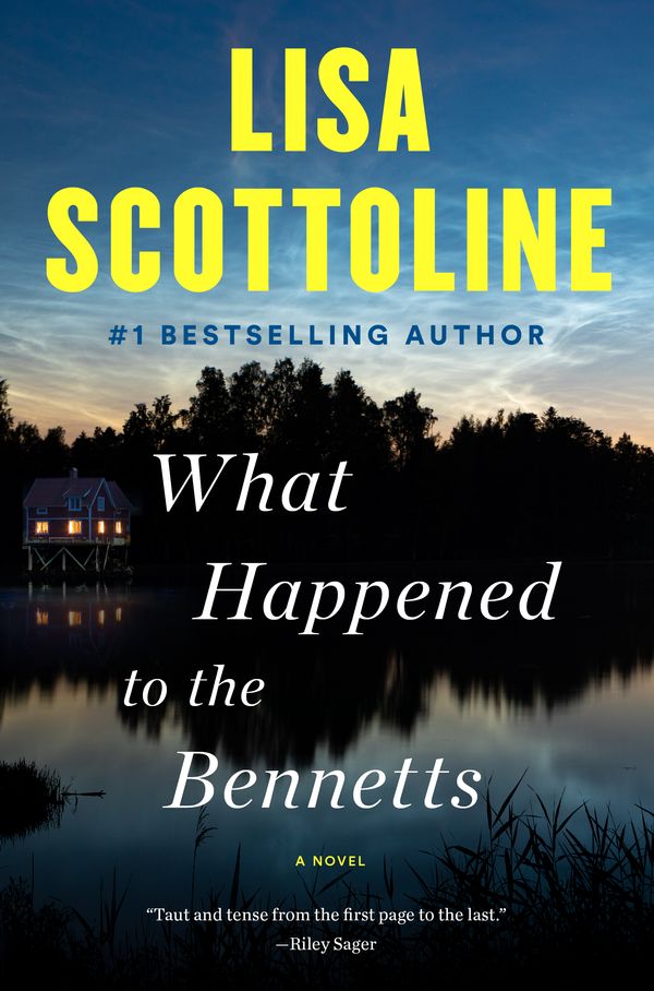 Cover Art for 9780525539674, What Happened to the Bennetts by Lisa Scottoline