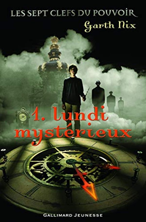 Cover Art for 9782070515080, Lundi mystérieux by Garth Nix