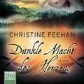 Cover Art for 9783404187270, Dunkle Macht des Herzens by Christine Feehan