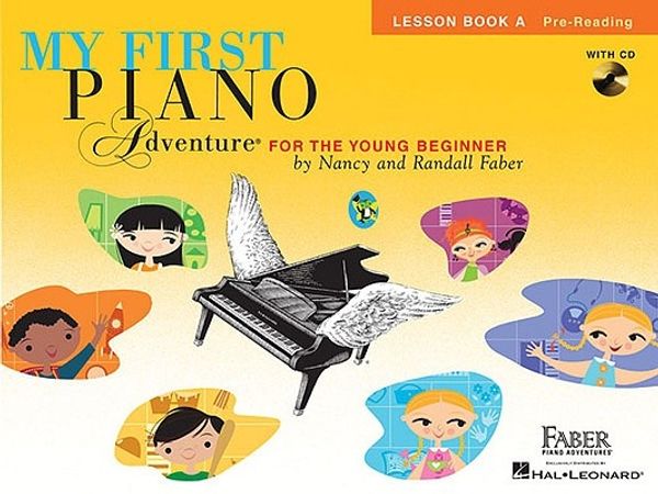 Cover Art for 9781616776190, My First Piano Adventure, Lesson Book A, Pre-Reading: For the Young Beginner [With CD (Audio)] by Nancy Faber, Randall Faber