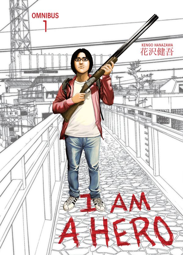 Cover Art for 9781616559205, I Am a Hero Omnibus Volume 1 by Kengo Hanzawa