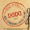 Cover Art for 9780062409157, The Rise and Fall of D.O.D.O. by Neal Stephenson, Nicole Galland