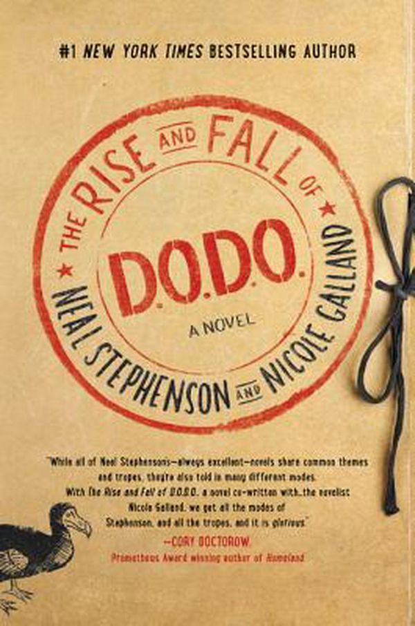 Cover Art for 9780062409157, The Rise and Fall of D.O.D.O. by Neal Stephenson, Nicole Galland