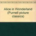 Cover Art for 9780361043960, Alice in Wonderland by Lewis Carroll