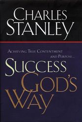 Cover Art for 9780785265900, Success God's Way by Charles F. Stanley
