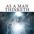 Cover Art for 9781977513571, As a Man Thinketh by James Allen
