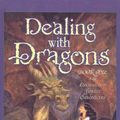 Cover Art for 9780780712164, Dealing with Dragons by Patricia C. Wrede
