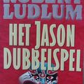 Cover Art for 9789024513703, Het Jason dubbelspel by Robert Ludlum, Frans J. Bruning