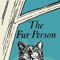 Cover Art for 9781614279754, The Fur Person by May Sarton