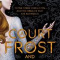 Cover Art for B075JN2PMZ, A Court of Frost and Starlight (A Court of Thorns and Roses) by Sarah J. Maas