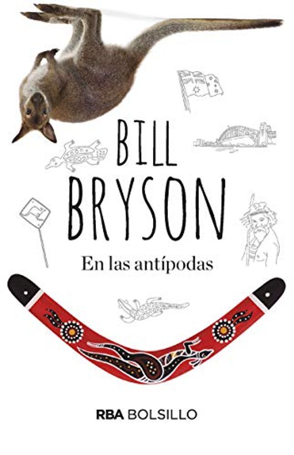Cover Art for 9788490569535, En las Antípodas (bolsillo) by Bill Bryson