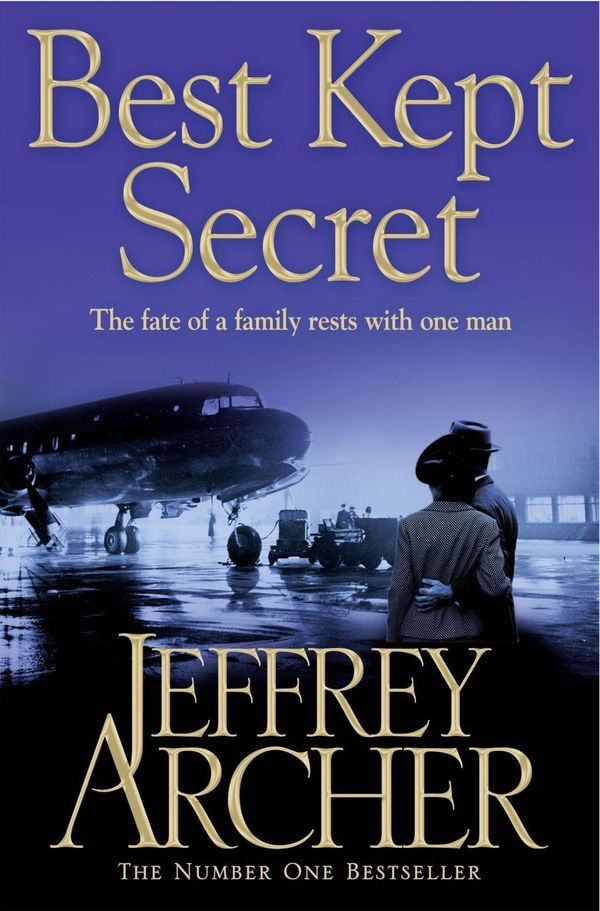 Cover Art for 9781447231103, Best Kept Secret by Jeffrey Archer