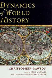 Cover Art for 9781882926794, Dynamics of World History by Christopher Dawson