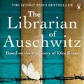 Cover Art for 9781529104776, The Librarian of Auschwitz by Antonio Iturbe
